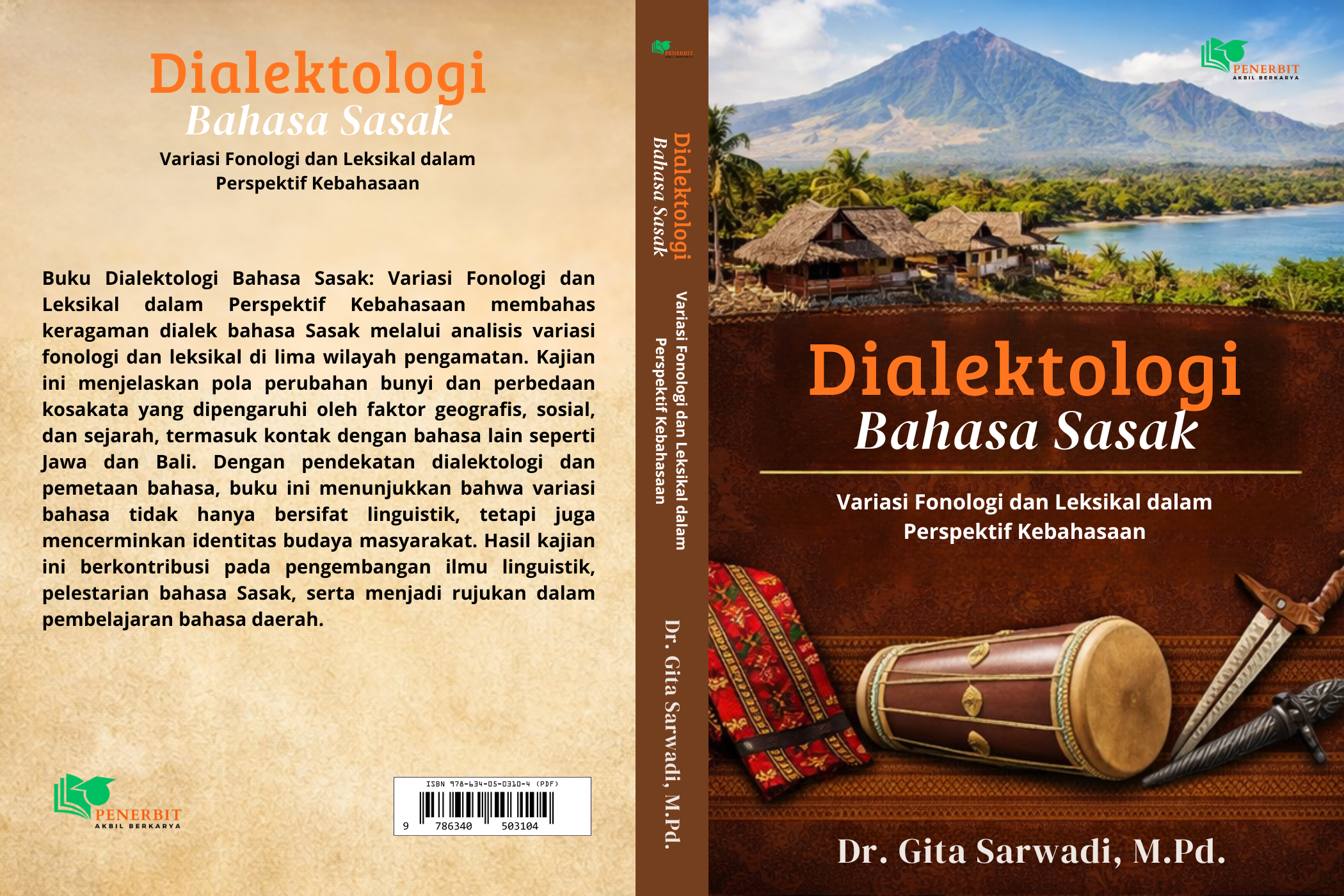 Dialektologi Bahasa Sasak: Variasi Fonologi dan  Leksikal dalam Perspektif Kebahasaan